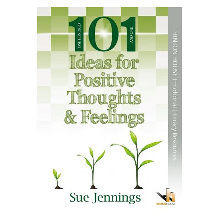 101 Activities for Positive Thoughts & Feelings