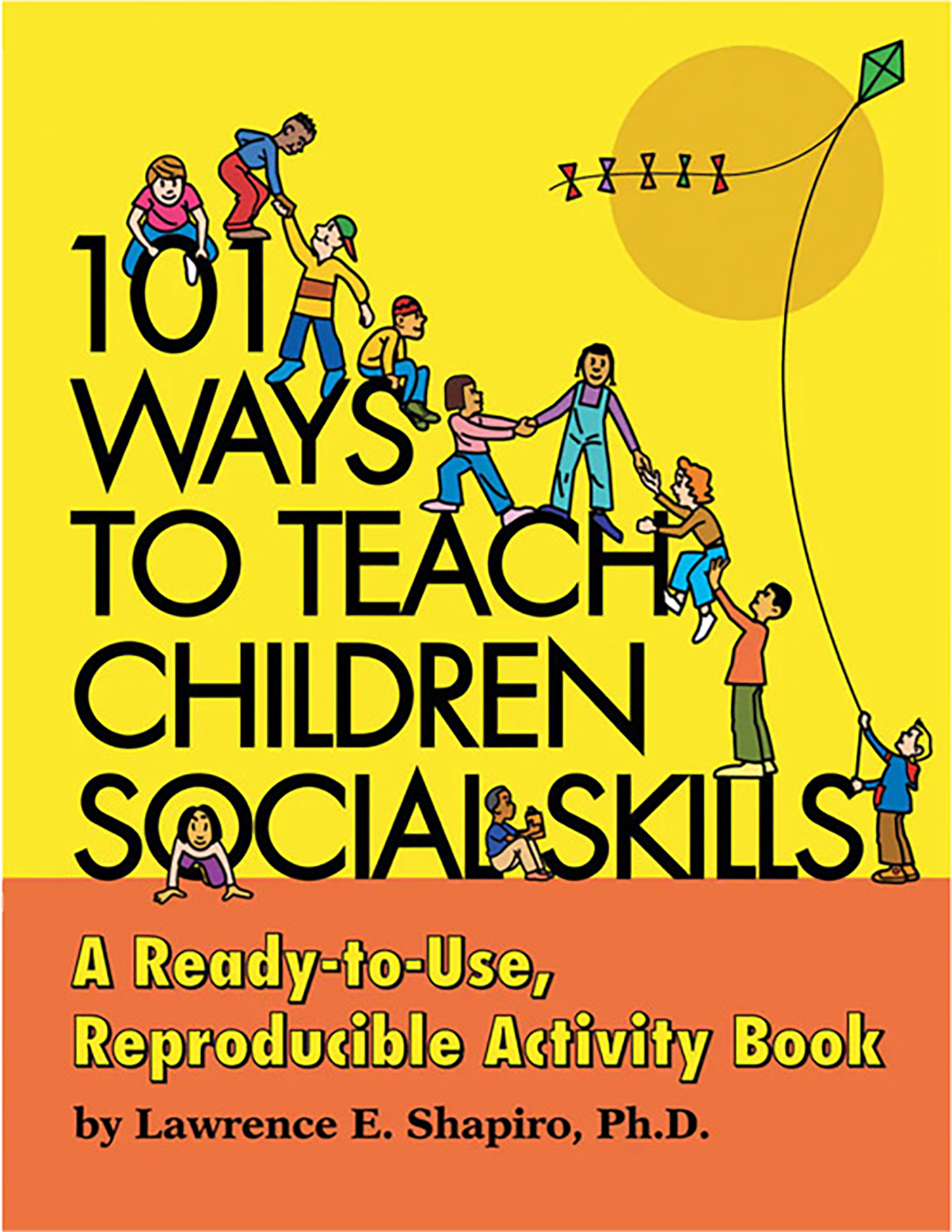 101 Ways to Teach Children Social Skills