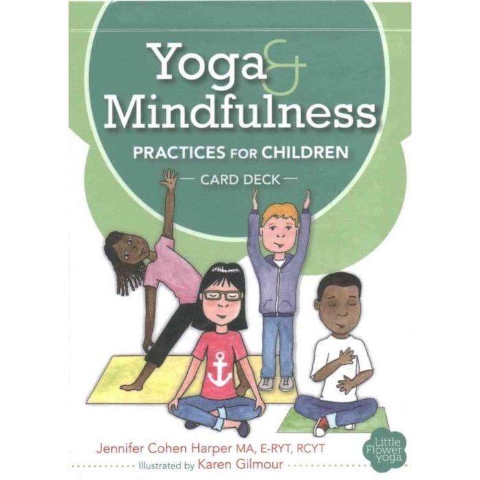 Yoga and Mindfulness Practices for Children Card Deck