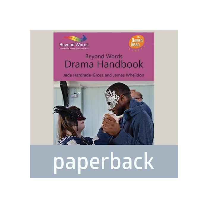 Beyond Words Drama Handbook
