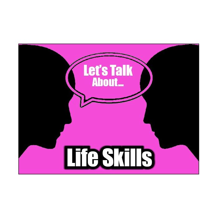 Let's Talk About Life Skills Discussion Cards