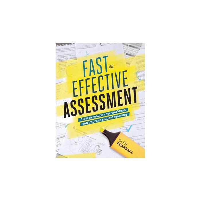 Fast and Effective Assessment