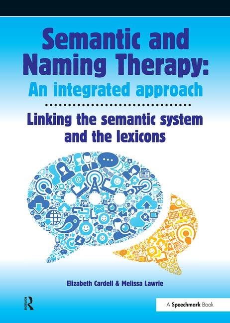 Semantic and Naming Therapy: An Integrated Approach