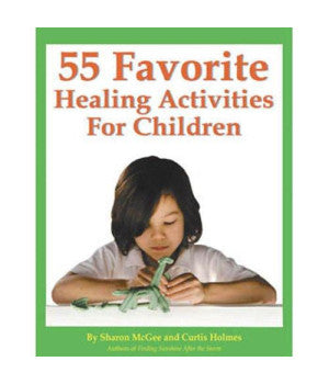 55 Favourite Healing Activities for Children - SALE