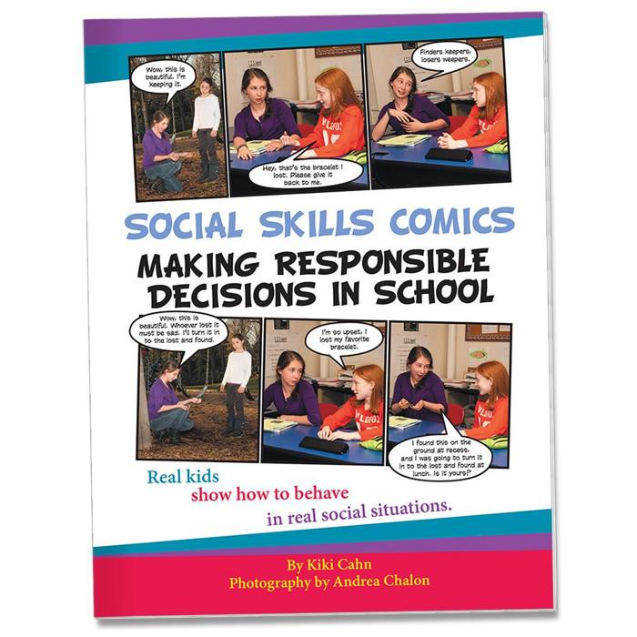 Social Skills Comics for Kids: Making Responsible Decisions in School
