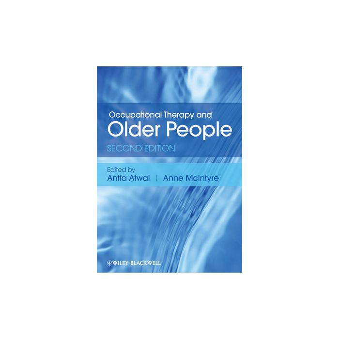 Occupational Therapy and Older People (2nd Edition)