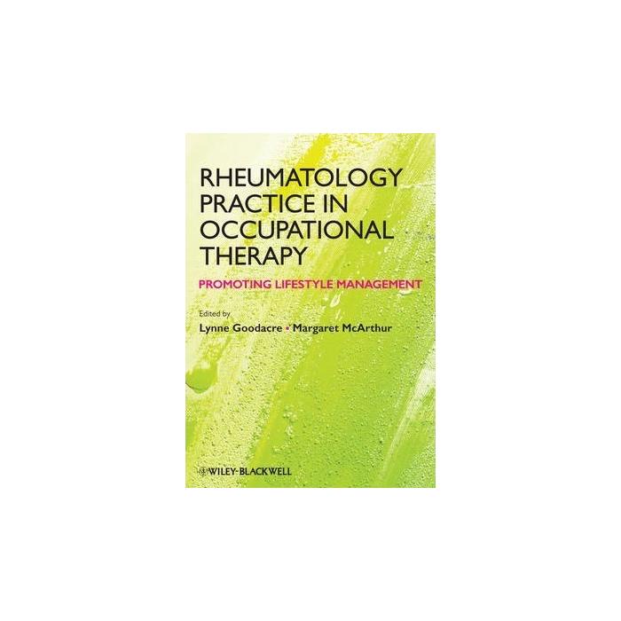 Rheumatology Practice in Occupational Therapy