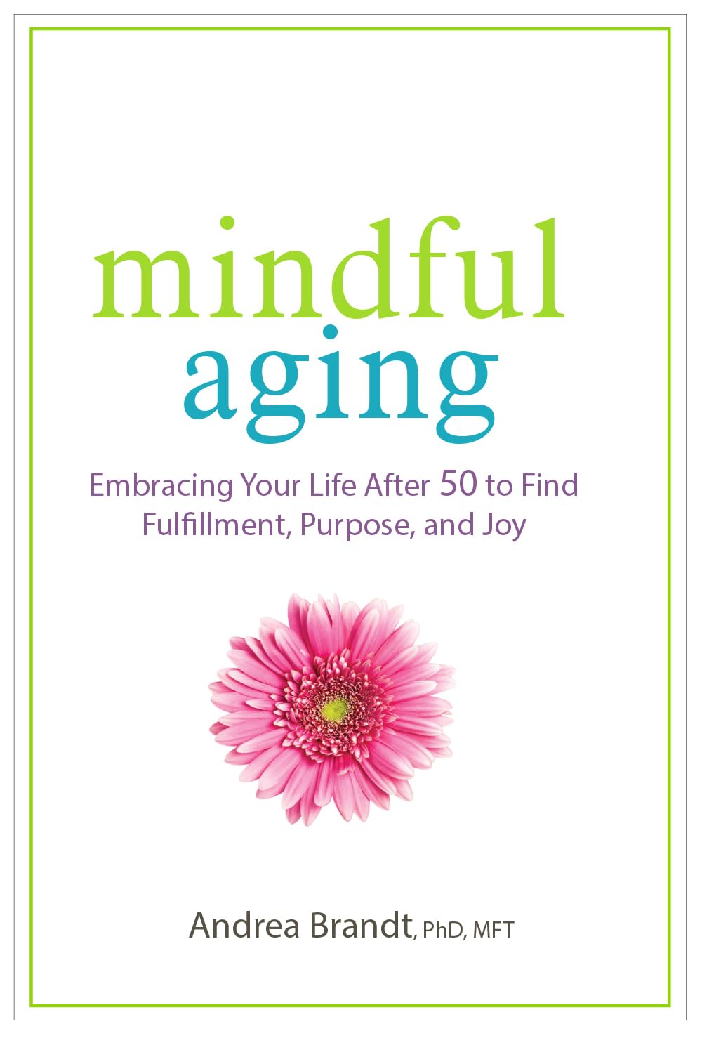 Mindful Aging