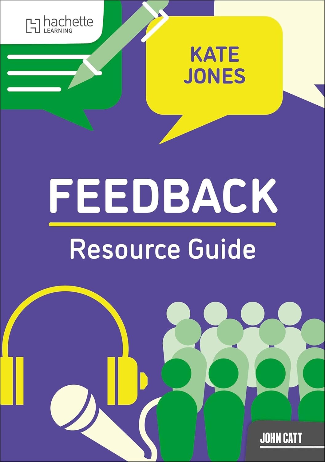 Kate Jones Feedback & Resource Guide