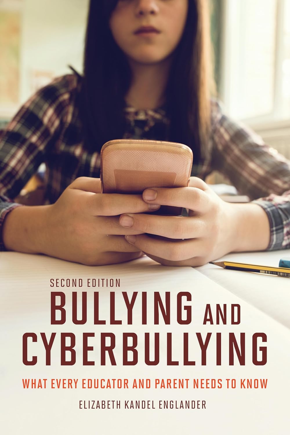 Bullying & Cyberbullying 2/e