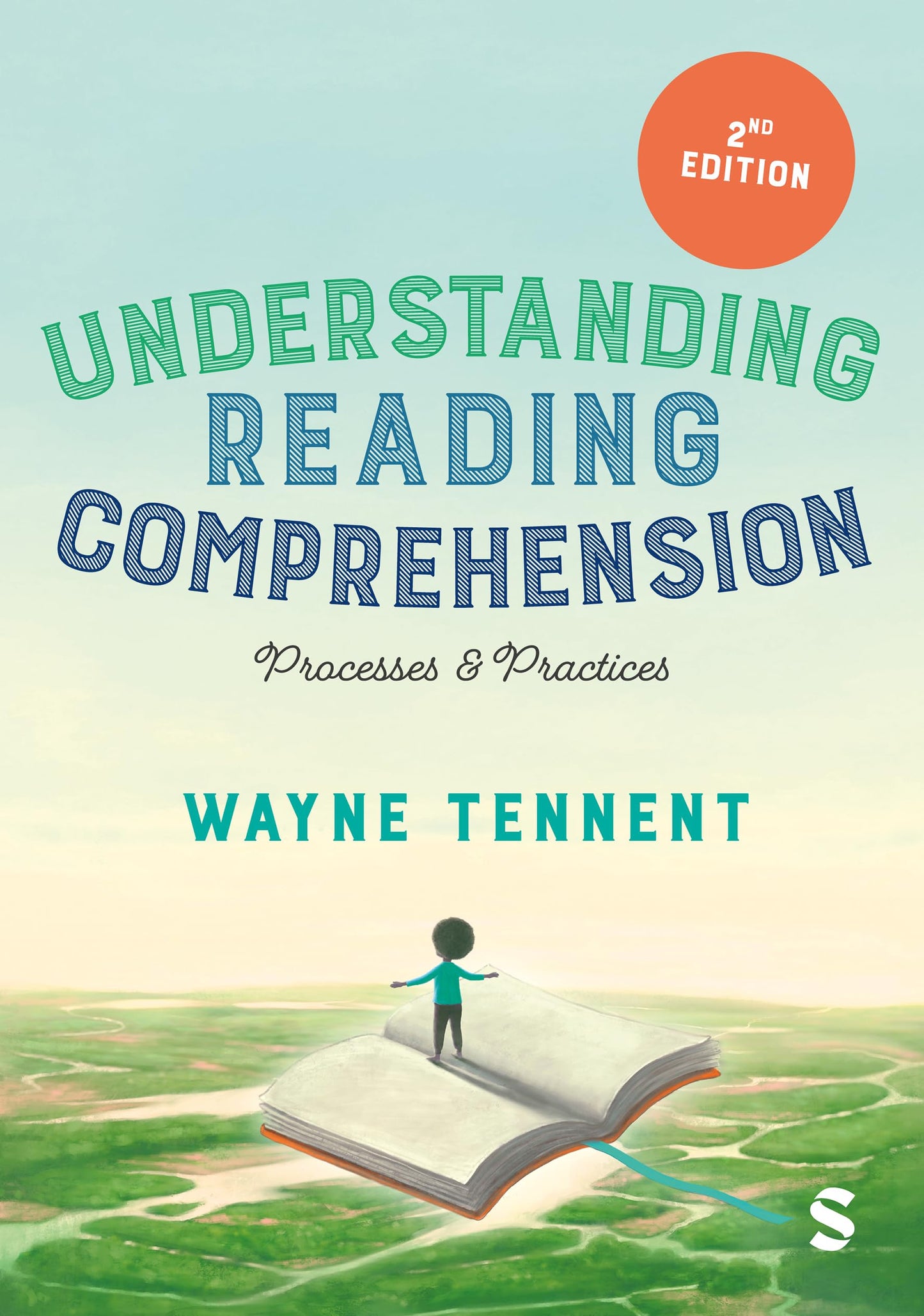 Understanding Reading Comprehension: Processes and Practices 2/e