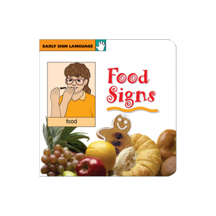 Food Signs: Early Sign Language Board Book