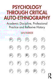 Psychology through Critical Auto-Ethnography