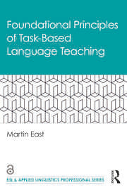 Foundational Principles of Task-Based Language Teaching
