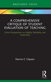 A Comprehensive Critique of Student Evaluation of Teaching
