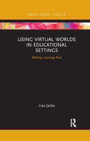 Using Virtual Worlds in Educational Settings