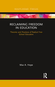 Reclaiming Freedom in Education