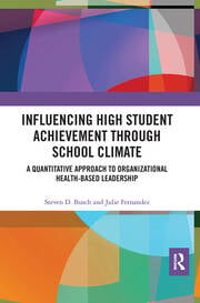 Influencing High Student Achievement through School Culture and Climat ...