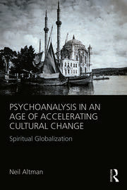 Psychoanalysis in an Age of Accelerating Cultural Change