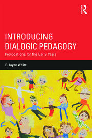 Introducing Dialogic Pedagogy