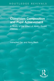 Classroom Composition and Pupil Achievement (1986)