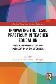 Innovating the TESOL Practicum in Teacher Education