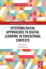 Epistemological Approaches to Digital Learning in Educational Contexts