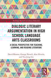 Dialogic Literary Argumentation in High School Language Arts Classrooms