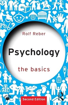 Psychology: The Basics (2nd Ed.)