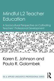 Mindful L2 Teacher Education