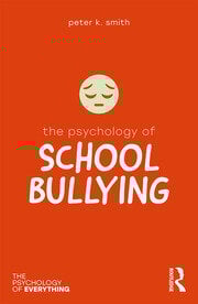 The Psychology of School Bullying
