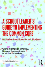 A School Leader's Guide to Implementing the Common Core