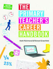 The Primary Teacher's Career Handbook