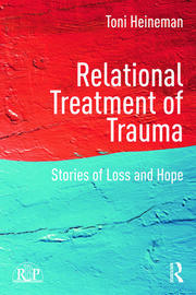 Relational Treatment of Trauma