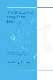 The Structure of Long-term Memory