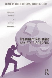Treatment Resistant Anxiety Disorders