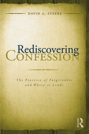 Rediscovering Confession