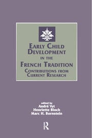 Early Child Development in the French Tradition