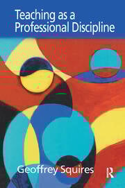 Teaching as a Professional Discipline