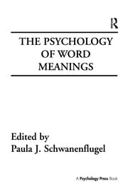 The Psychology of Word Meanings