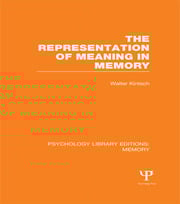 The Representation of Meaning in Memory (PLE: Memory)