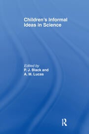 Children's Informal Ideas in Science