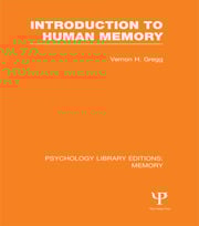 Introduction to Human Memory (PLE: Memory)