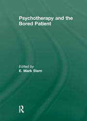 Psychotherapy and the Bored Patient