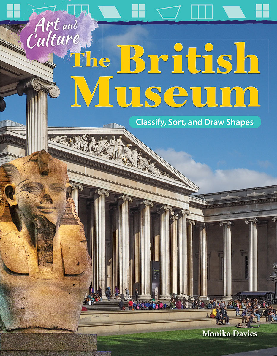 Art and Culture: The British Museum