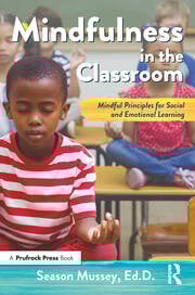 Mindfulness in the Classroom