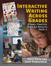Interactive Writing Across Grades