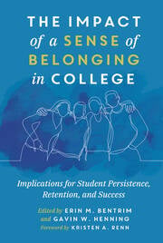 The Impact of a Sense of Belonging in College