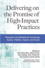 Delivering on the Promise of High-Impact Practices