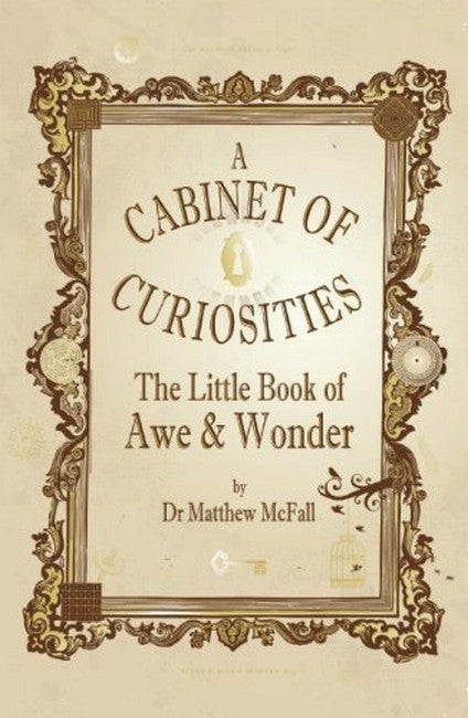 The Little Book of Awe and Wonder